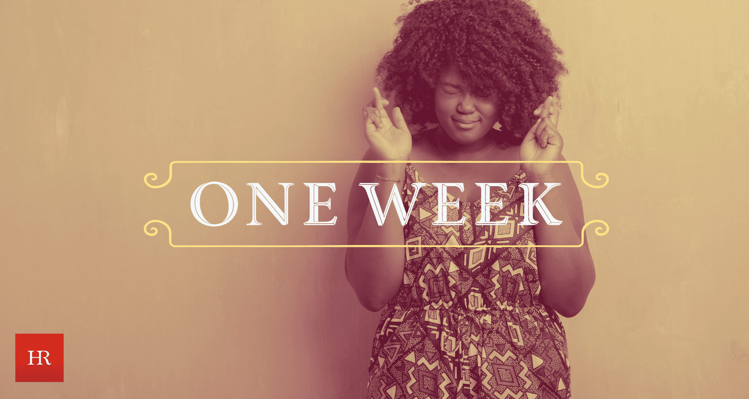 One Week.