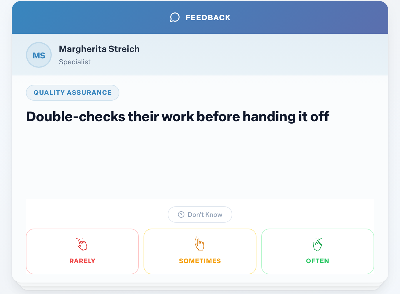 Engage coverage suite: feedback-deck-habit-card. the card with Don't Know above and Rarely, Sometimes, Often below