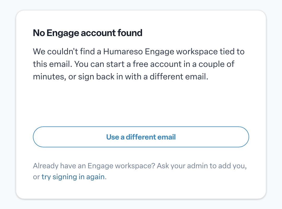 Engage coverage suite: no-engage-account-page. the No Engage account found message and its three options